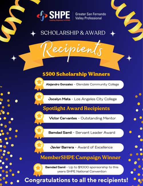 SHPE-GSFV Scholarship & Award recipients